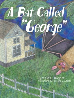 cover image of A Bat Called "George"